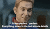 it-was-perfect.gif